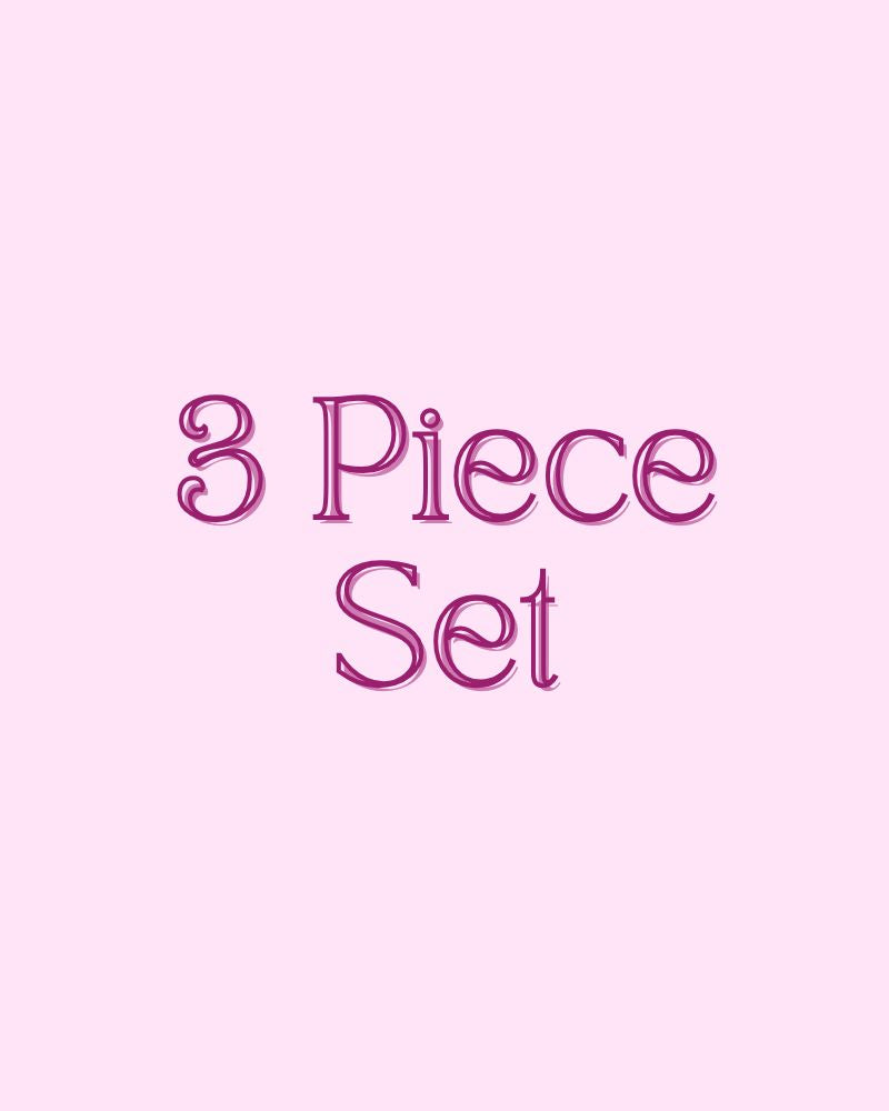3 Piece Set